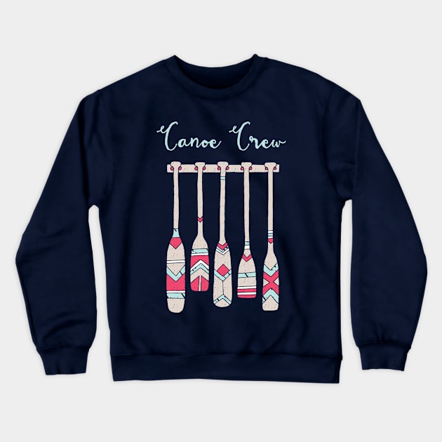 Canoe Crew T-shirt Design Crewneck Sweatshirt by LaveryLinhares